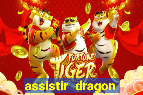 assistir dragon ball super online dublado